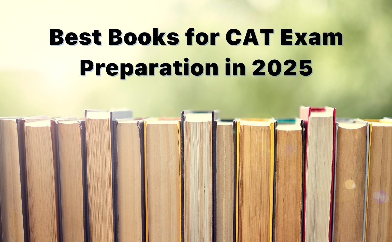 Top Books for CAT 2025 Essential Resources for Exam