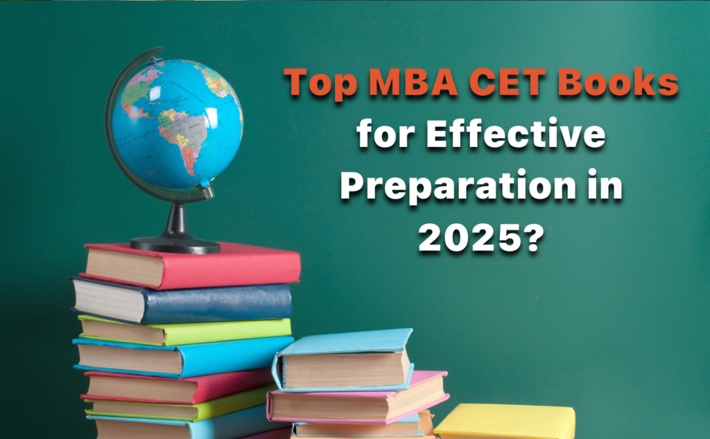 what-are-the-top-mba-cet-books-for-effective-preparation-in-2025