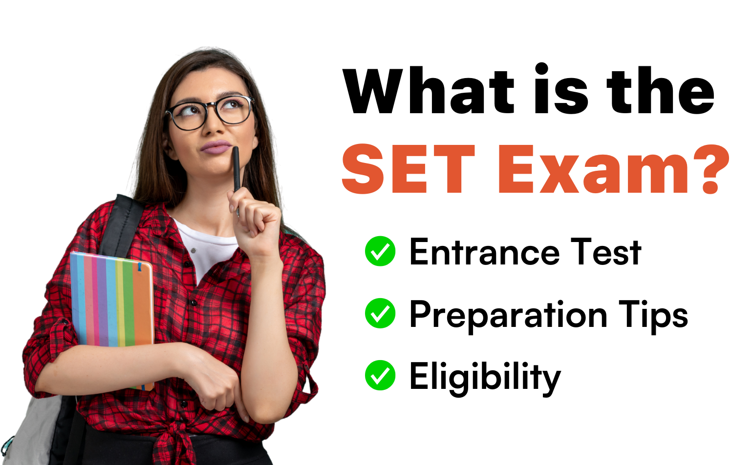 What is the SET Exam?